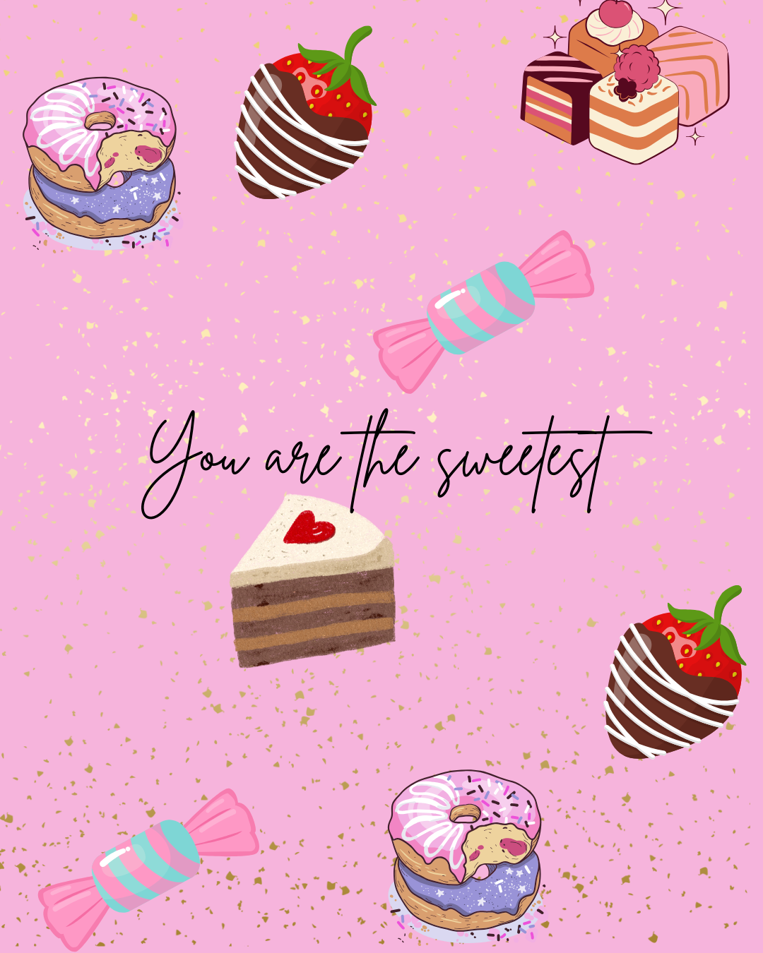 You Are The Sweetest  Gift Card