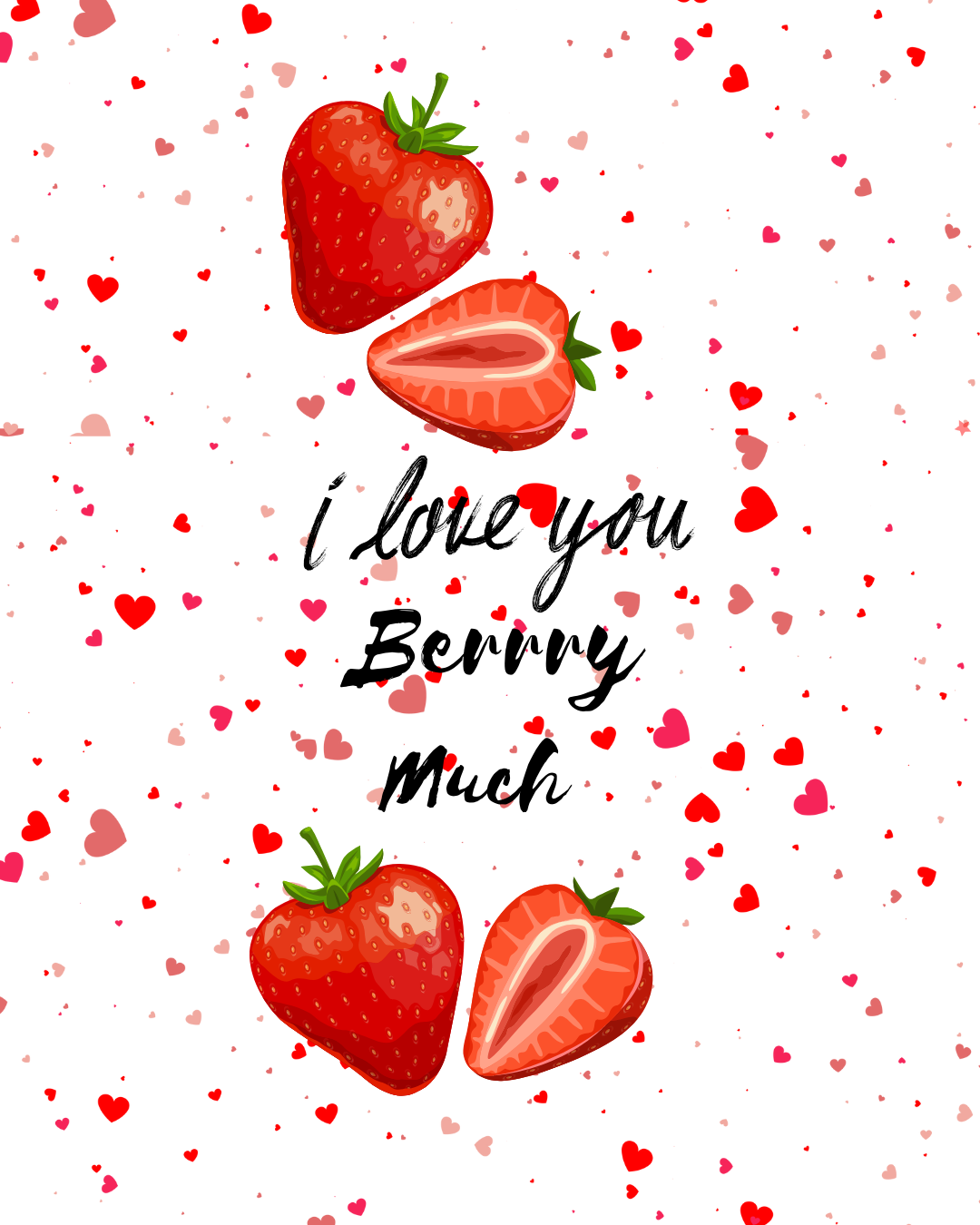 I Love You Berry Much Gift Card